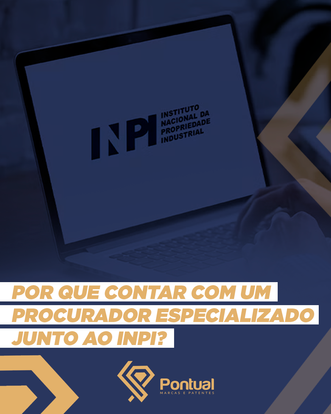 Por que contar com um procurador especializado junto ao INPI?