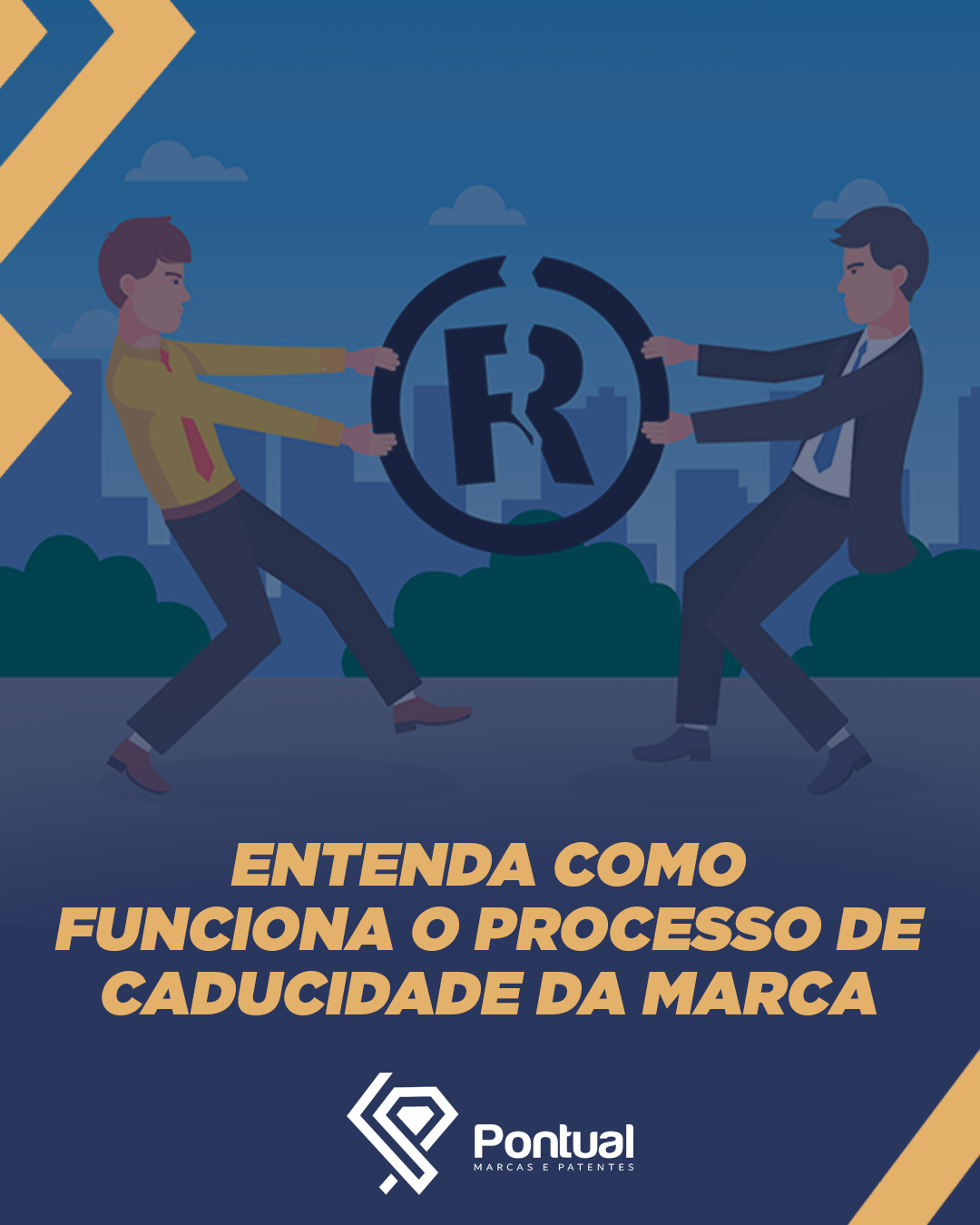 Entenda como funciona o processo de caducidade da marca